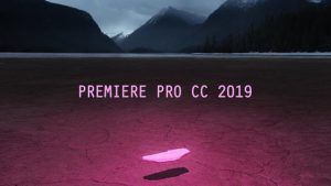 premiere pro cc 2019
